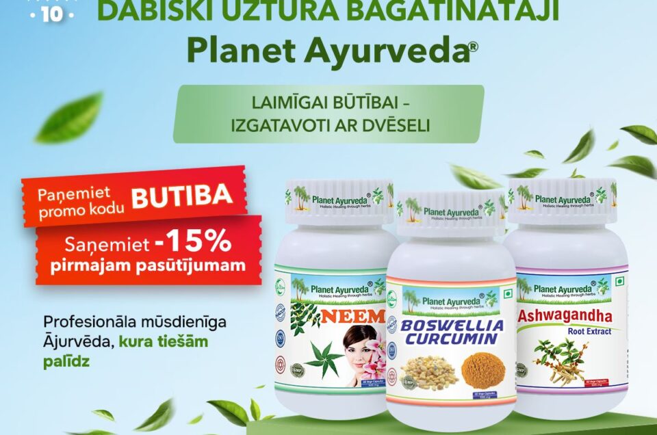Planet Ayurveda Ājurvēda, kurai var uzticēties